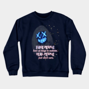 Fake People Crewneck Sweatshirt